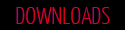 DOWNLOADS