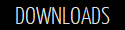 DOWNLOADS